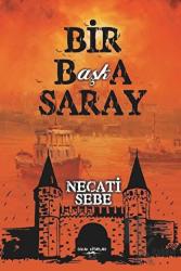 Bir Başka Saray