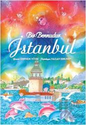 Bir Bennudur İstanbul (Ciltli)