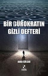 Bir Bürokratın Gizli Defteri