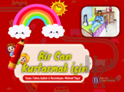 Bir Can Kurtarmak İçin