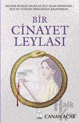 Bir Cinayet Leylası