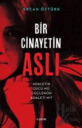 Bir Cinayetin Aslı