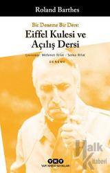 Bir Deneme Bir Ders: Eiffel Kulesi ve Açılış Dersi