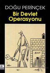 Bir Devlet Operasyonu