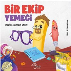 Bir Ekip Yemeği