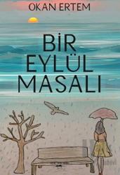 Bir Eylül Masalı