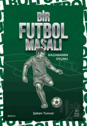 Bir Futbol Masalı