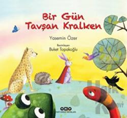 Bir Gün Tavşan Kralken