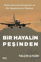 Bir Hayalin Peşinden