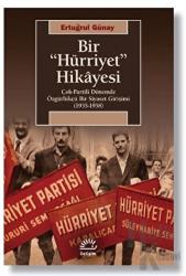 Bir "Hürriyet" Hikayesi