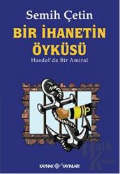 Bir İhanetin Öyküsü