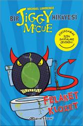 Bir Jiggy Mccue Hikayesi 3 - Felaket Klozet