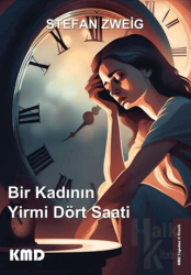 Bir Kadının Yirmi Dört Saati