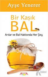 Bir Kaşık Bal