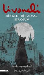 Bir Kedi, Bir Adam, Bir Ölüm