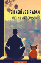 Bir Kedi ve Bir Adam