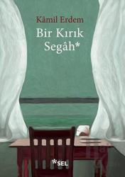 Bir Kırık Segah