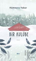 Bir Kulübe