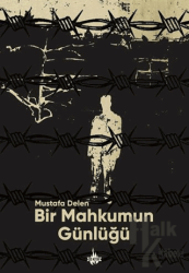 Bir Mahkûmun Günlüğü