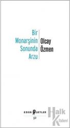 Bir Monarşinin Sonunda Arzu