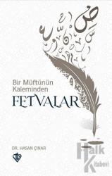 Bir Müftünün Kaleminden Fetvalar