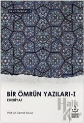 Bir Ömrün Yazıları 1