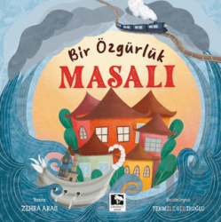 Bir Özgürlük Masalı