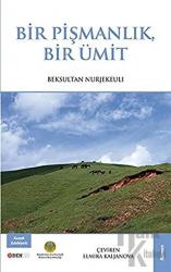 Bir Pişmanlık Bir Ümit