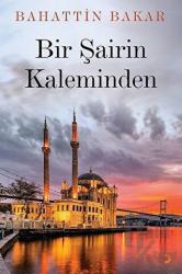 Bir Şairin Kaleminden