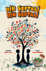 Bir Şeftali Bin Şeftali