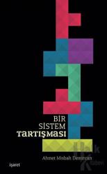 Bir Sistem Tartışması