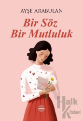 Bir Söz Bir Mutluluk