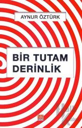 Bir Tutam Derinlik