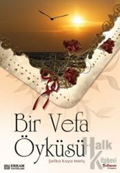 Bir Vefa Öyküsü