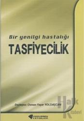 Bir Yenilgi Hastalığı Tasfiyecilik