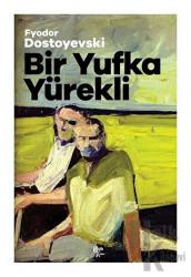 Bir Yufka Yürekli