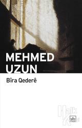 Bira Qedere Bîra Qederê