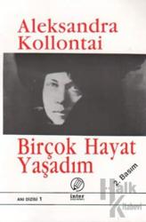 Birçok Hayat Yaşadım