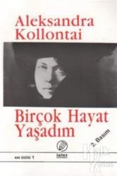 Birçok Hayat Yaşadım