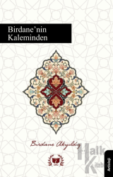 Birdanenin Kaleminden