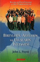 Bireylerin, Ailelerin ve Ulusların İyileşmesi