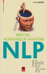 Bireysel Mükemmellik Anahtarı NLP