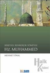 Bireysel Rehberlik Yönüyle Hz. Muhammed