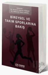 Bireysel Ve Takım Sporlarına Bakış