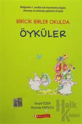 Biricik Birler Okulda Öyküler