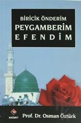 Biricik Önderim Peygamberim Efendim