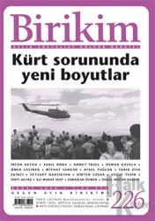 Birikim Aylık Sosyalist Kültür Dergisi Sayı: 226 Kürt Sorununda Yeni Boyutlar