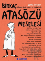 Birkaç Atasözü Meselesi