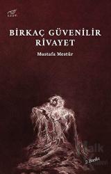 Birkaç Güvenilir Rivayet