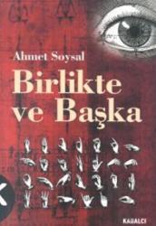 Birlikte ve Başka Toplum, Başkalık, Fenomenoloji